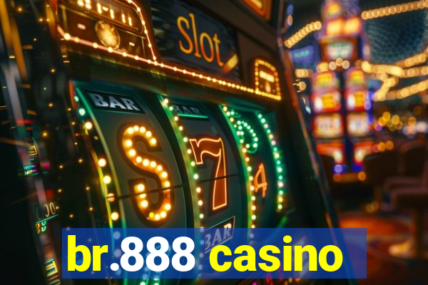 br.888 casino