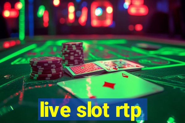 live slot rtp