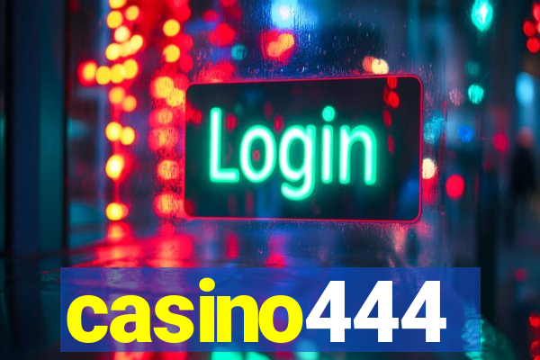 casino444