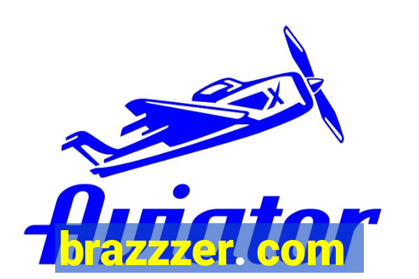 brazzzer. com