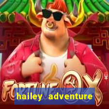 hailey adventure mod apk unlimited money