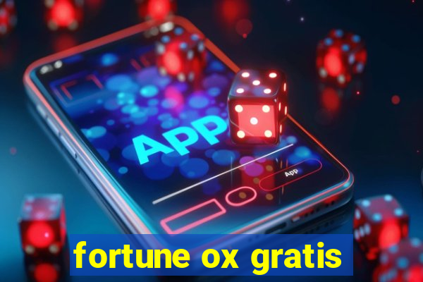 fortune ox gratis