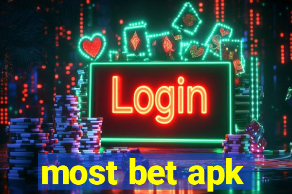 most bet apk