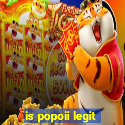 is popoii legit