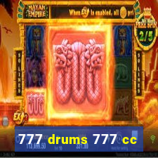 777 drums 777 cc