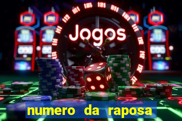 numero da raposa jogo do bicho