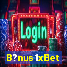 B?nus1xBet