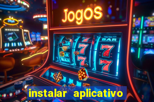 instalar aplicativo esporte bet