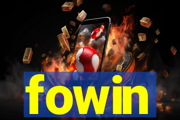 fowin