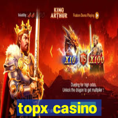 topx casino