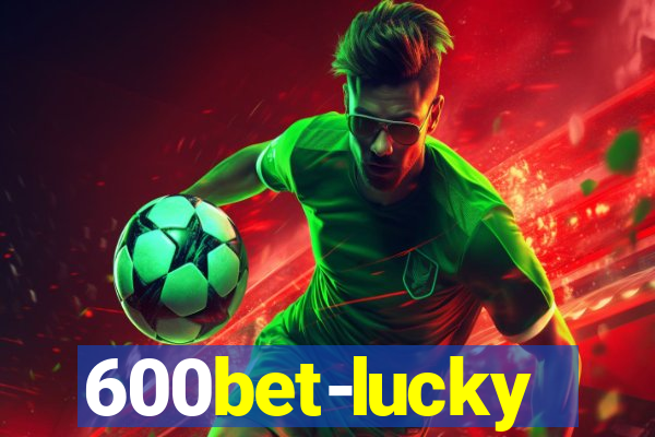 600bet-lucky