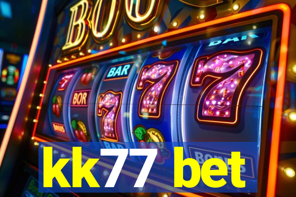 kk77 bet