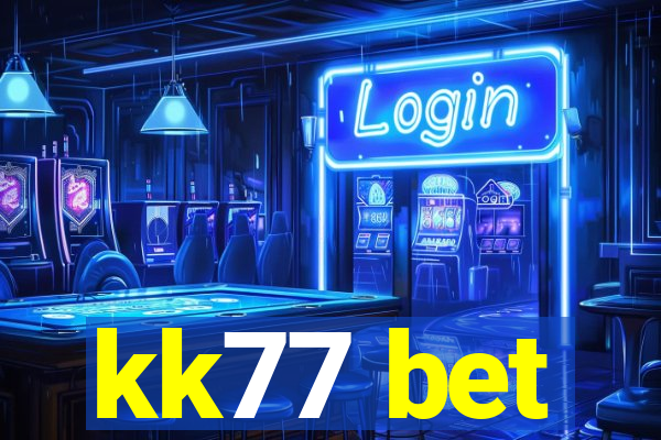 kk77 bet