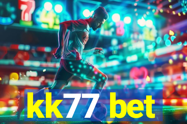 kk77 bet