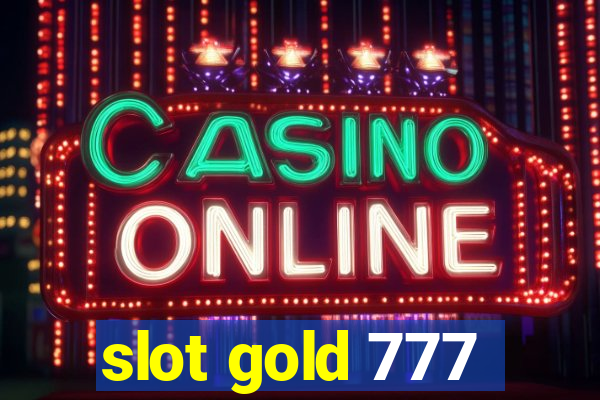 slot gold 777