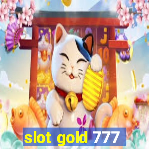 slot gold 777