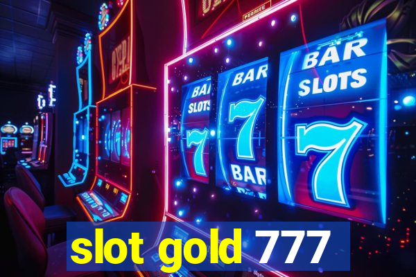 slot gold 777