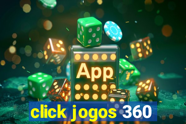 click jogos 360