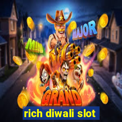 rich diwali slot