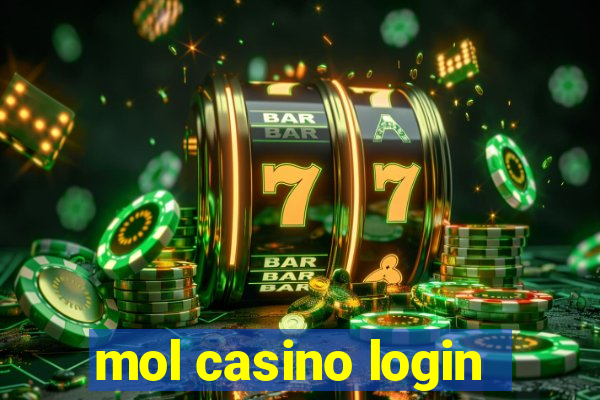 mol casino login