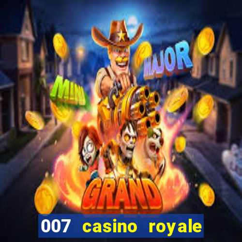 007 casino royale hd legendado