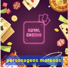 personagens morenos