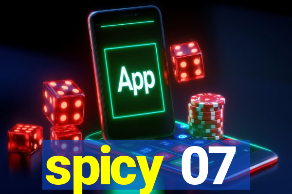 spicy 07