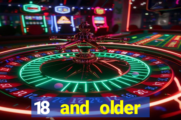 18 and older casinos near me