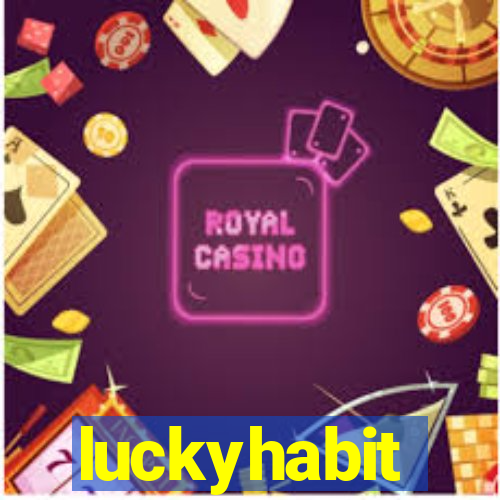 luckyhabit