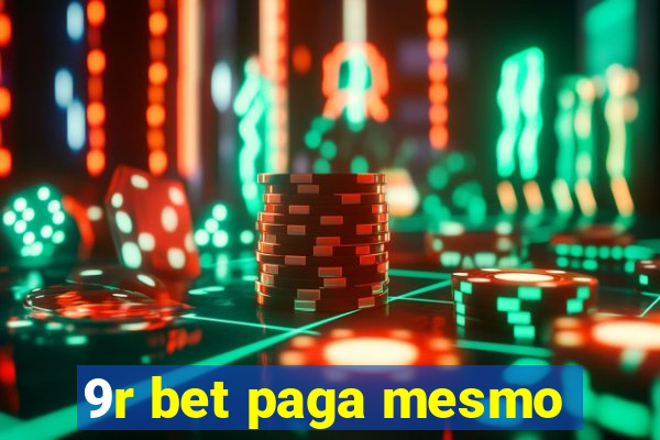 9r bet paga mesmo