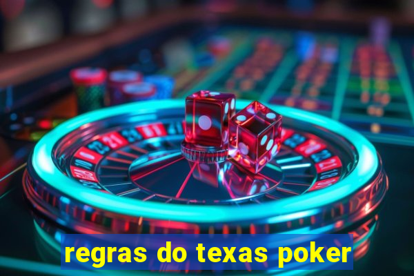 regras do texas poker