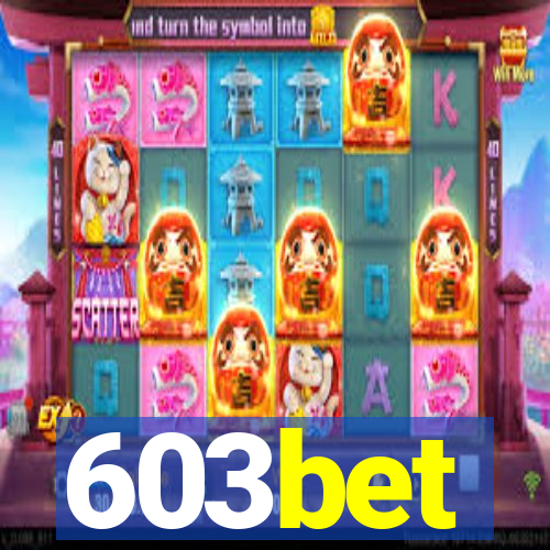 603bet