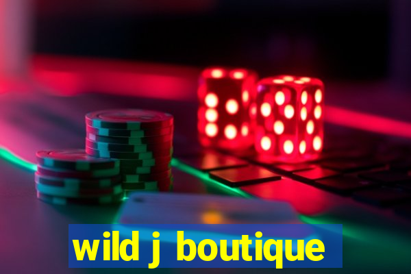 wild j boutique