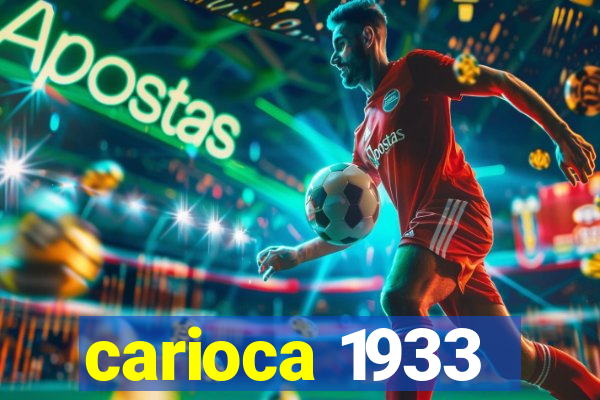 carioca 1933