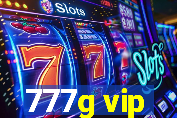 777g vip