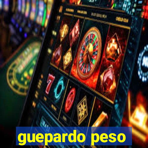 guepardo peso