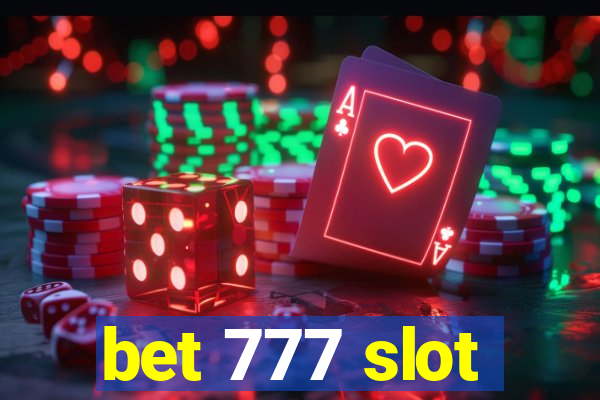 bet 777 slot