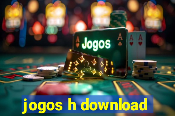 jogos h download