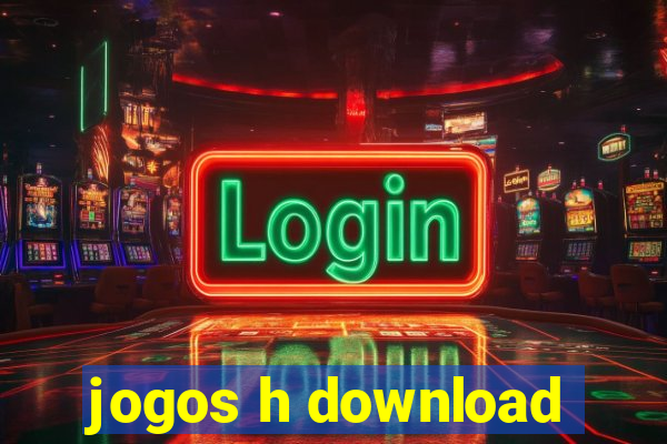 jogos h download