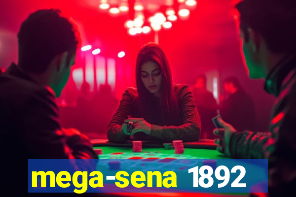 mega-sena 1892