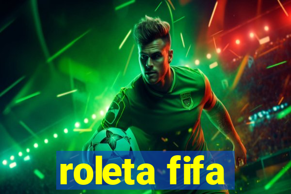 roleta fifa