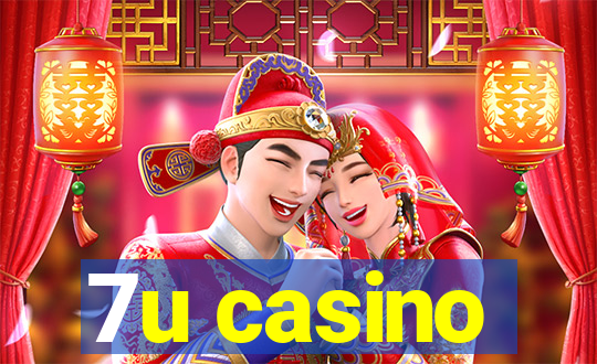 7u casino