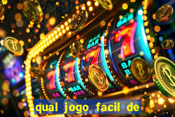 qual jogo facil de ganhar dinheiro