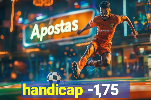 handicap -1,75