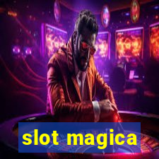 slot magica