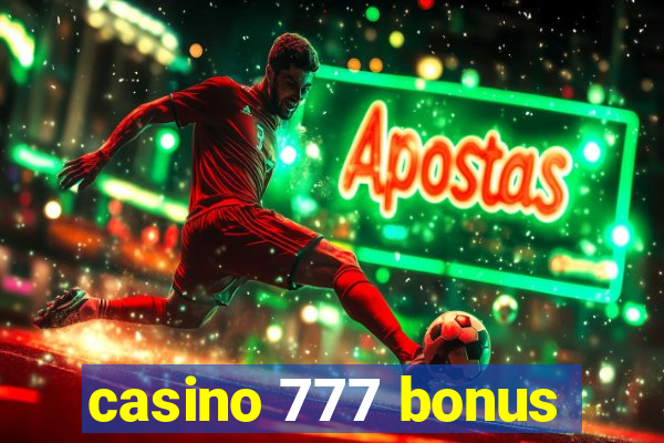 casino 777 bonus