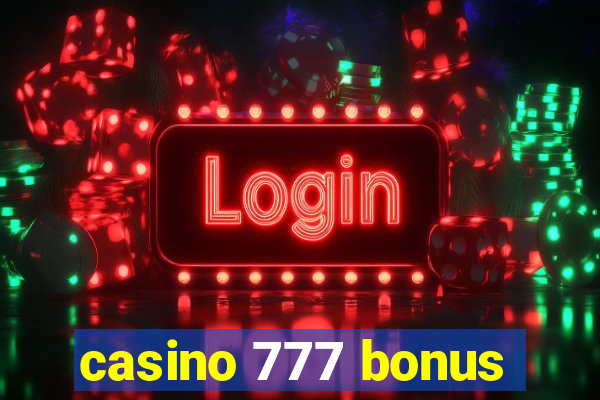 casino 777 bonus