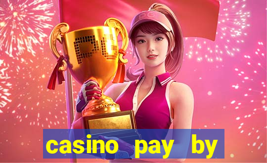 casino pay by mobile phone bill