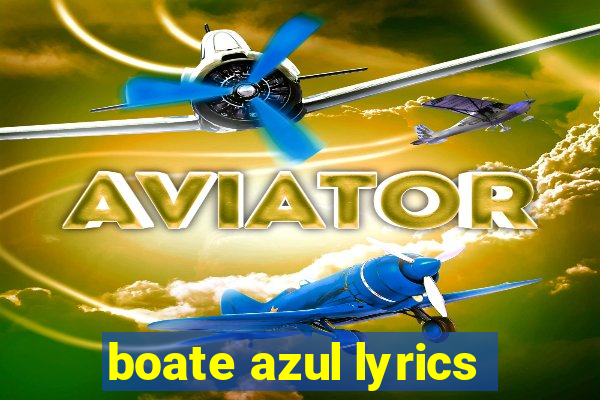 boate azul lyrics