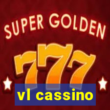 vl cassino